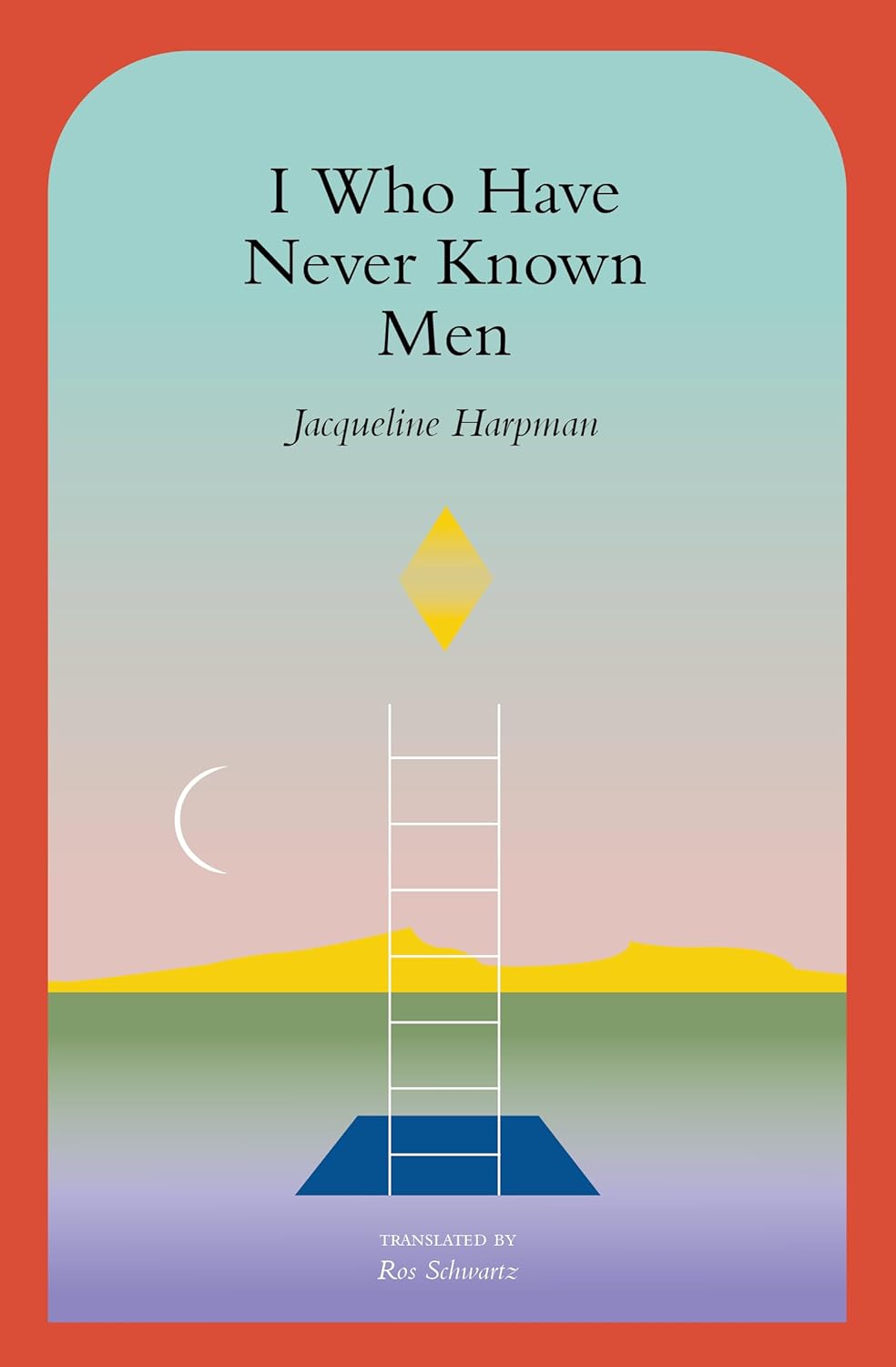 I Who Never Knew Men, Jacqueline Harpman