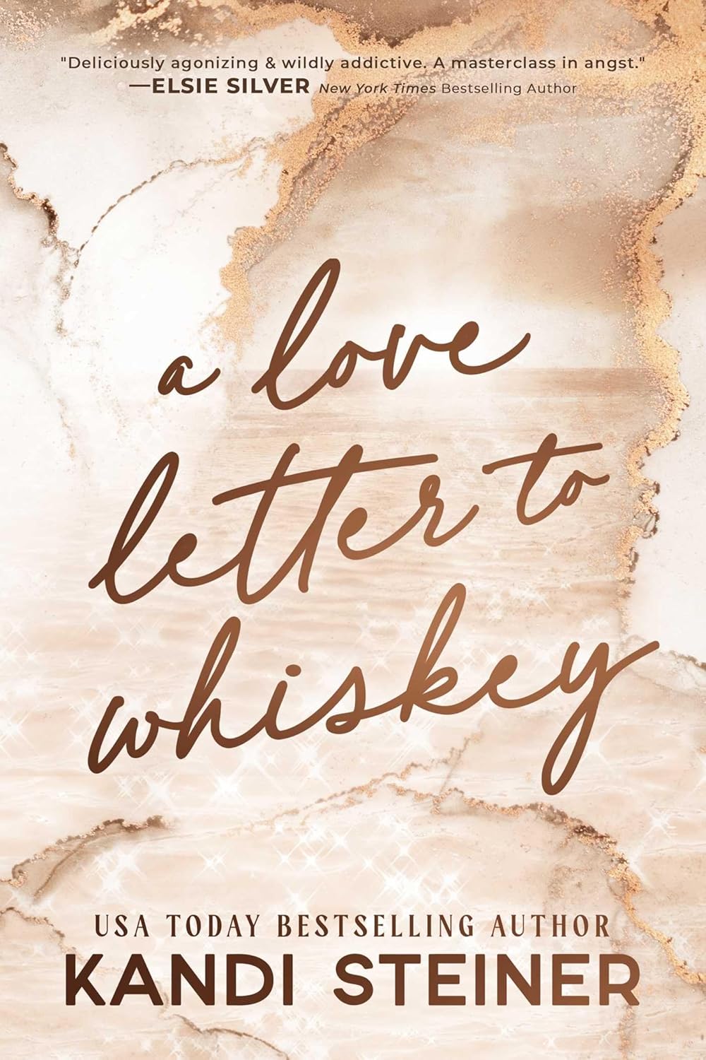 A Love Letter To Whiskey, Kandi Steiner