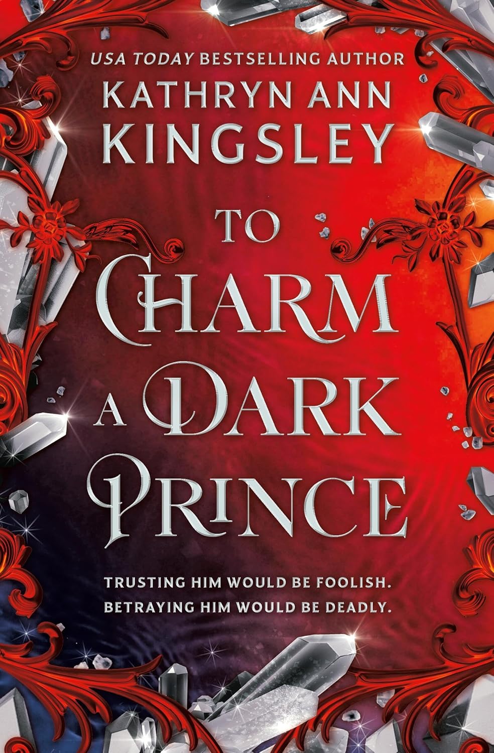 To Charm A Dark Prince, Kathryn Ann Kingsley