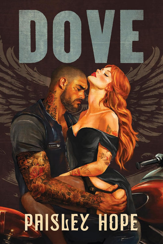 Dove (The Soldiers of Bedlam, 2), Paisley Hope