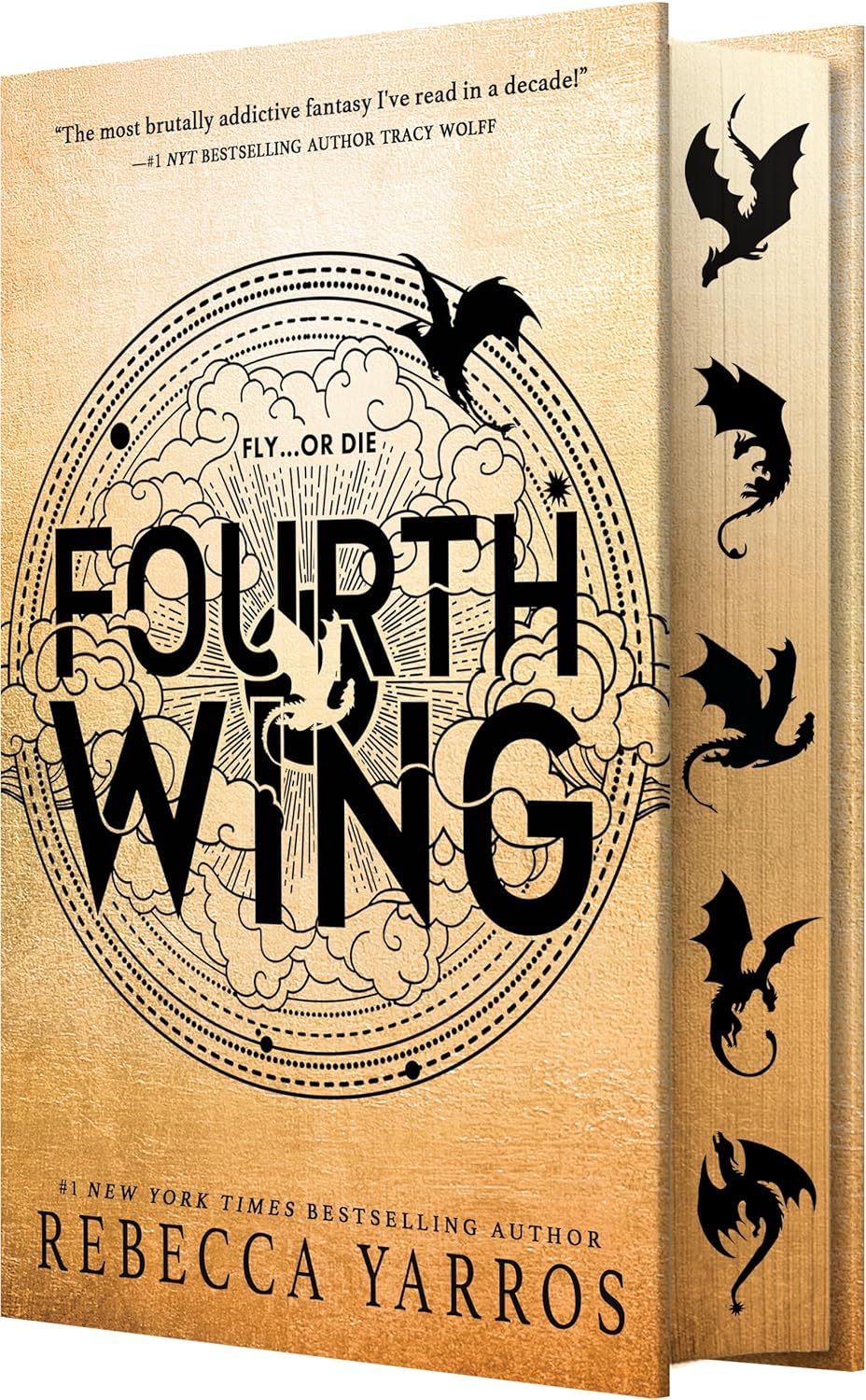 Fourth Wing (Standard Edition) (The Empyrean, 1), Rebecca Yarros