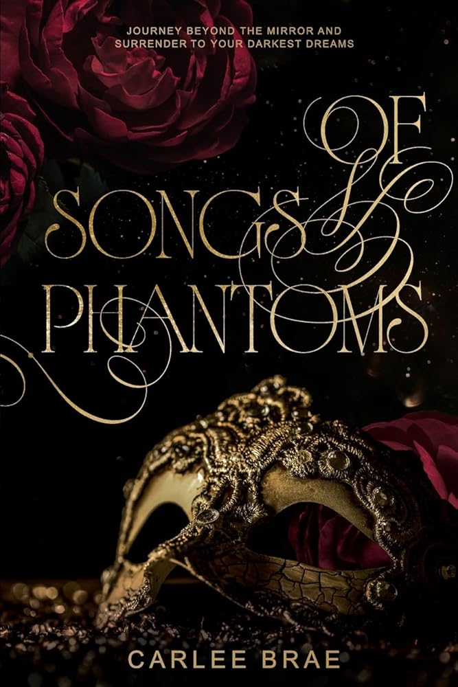 Of Songs and Phantoms: A Dark Romantasy Retelling cover image
