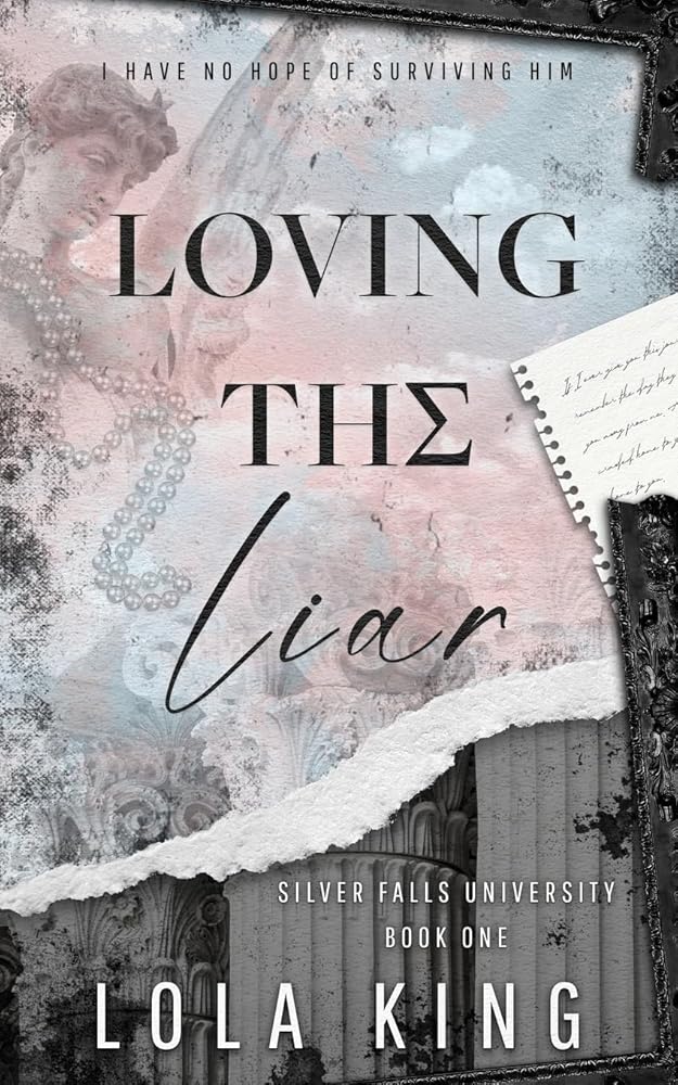 Loving The Liar: A Second Chance Dark Romance (Silver Falls University) cover image