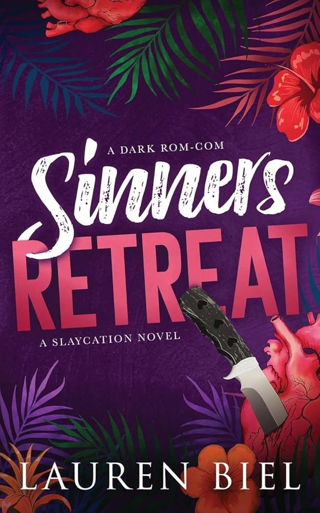 Sinners Retreat: A Dark Rom-Com (The Slaycation Series) cover image
