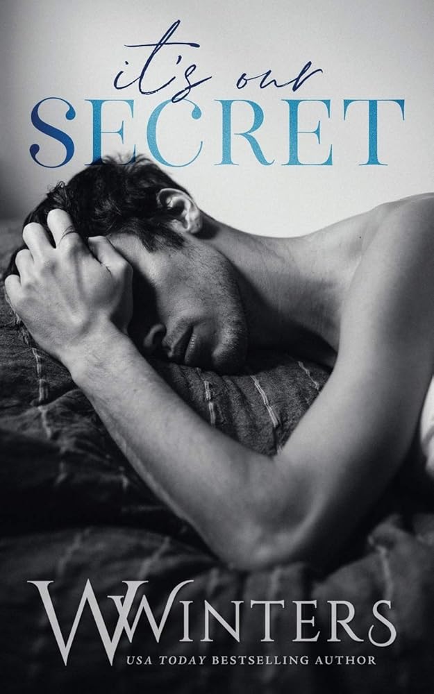 It's Our Secret (The Last Kiss) cover image