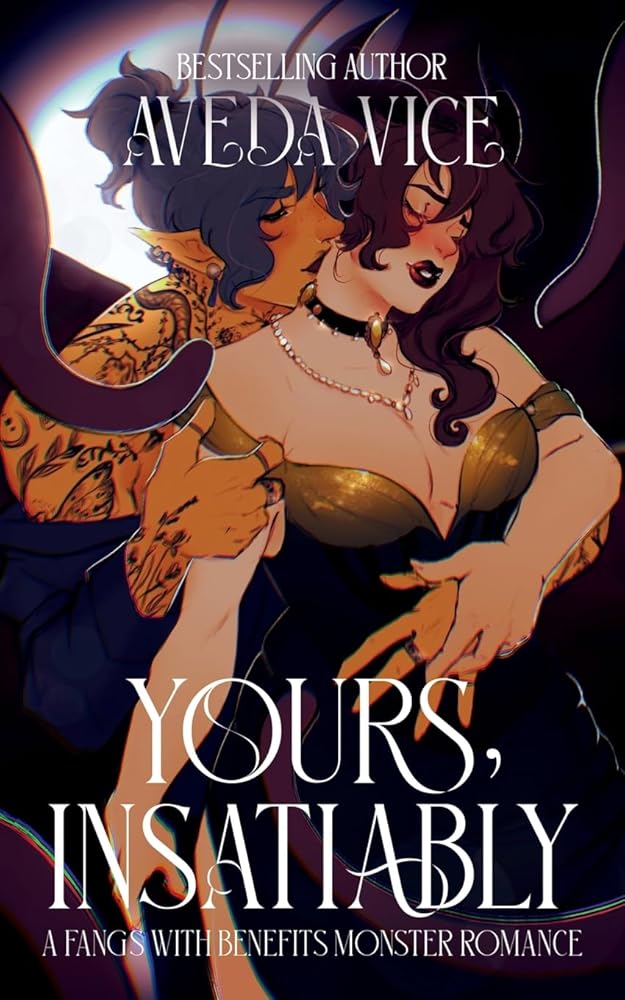 Yours, Insatiably: A Monster Romance (Hunger Duet) cover image