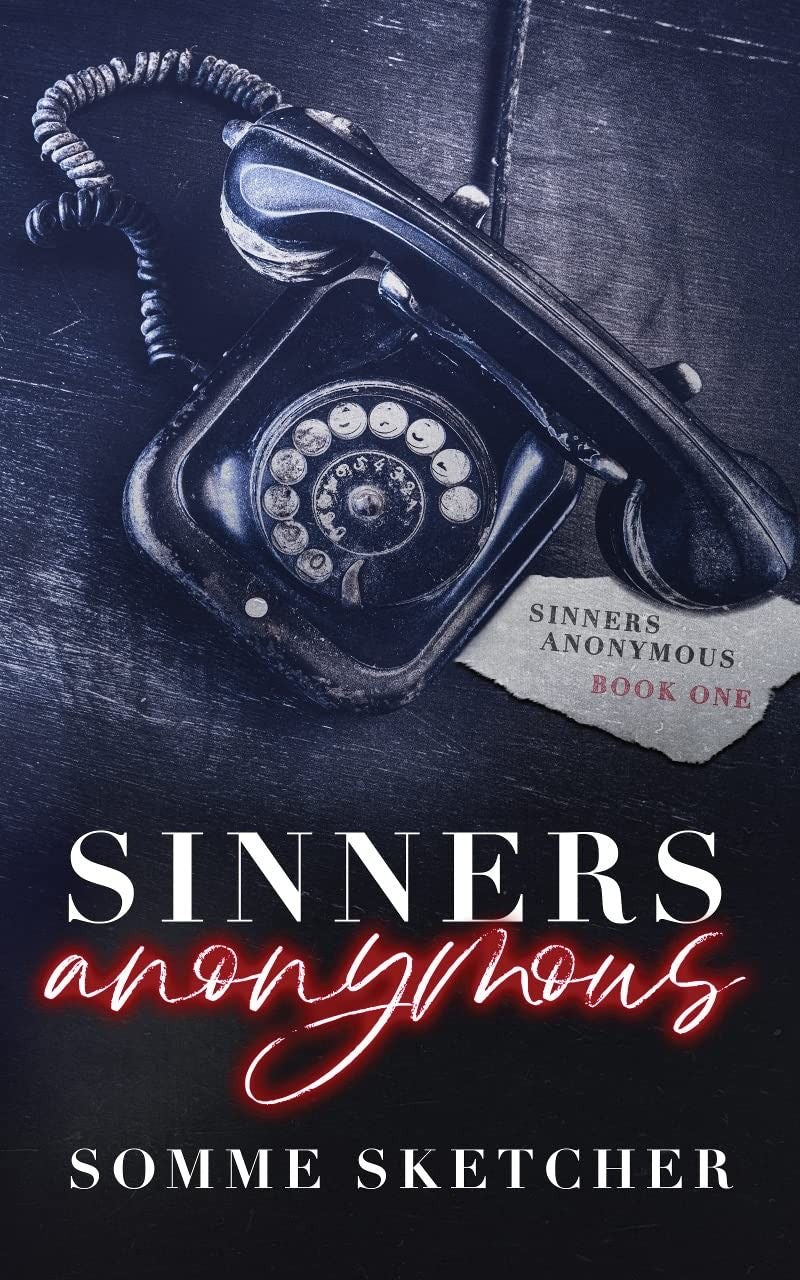 Sinners Anonymous | Somme Sketcher | Paperback