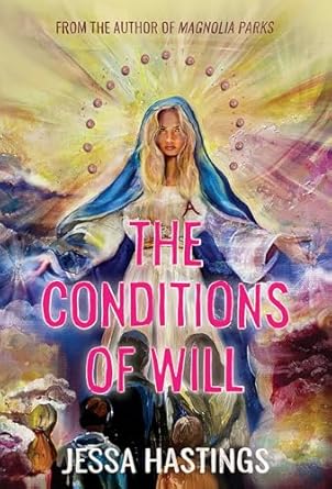 The Conditions of Will (Special) | Jessa Hastings | Paperback