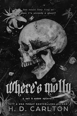 Where's Molly | H.D. Carlton | Paperback | [PRE-ORDER NOW]