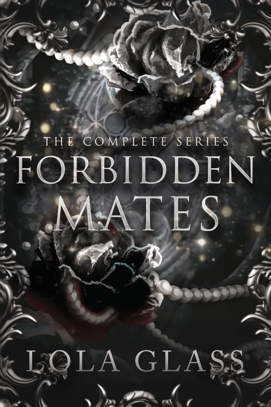 Forbidden Mates: The Complete Series, Lola Glass