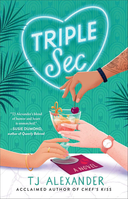 Triple Sec | TJ Alexander | Paperback