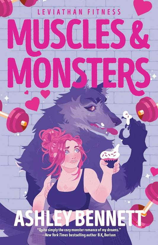 Muscles & Monsters (Leviathan Fitness), Ashley Bennett