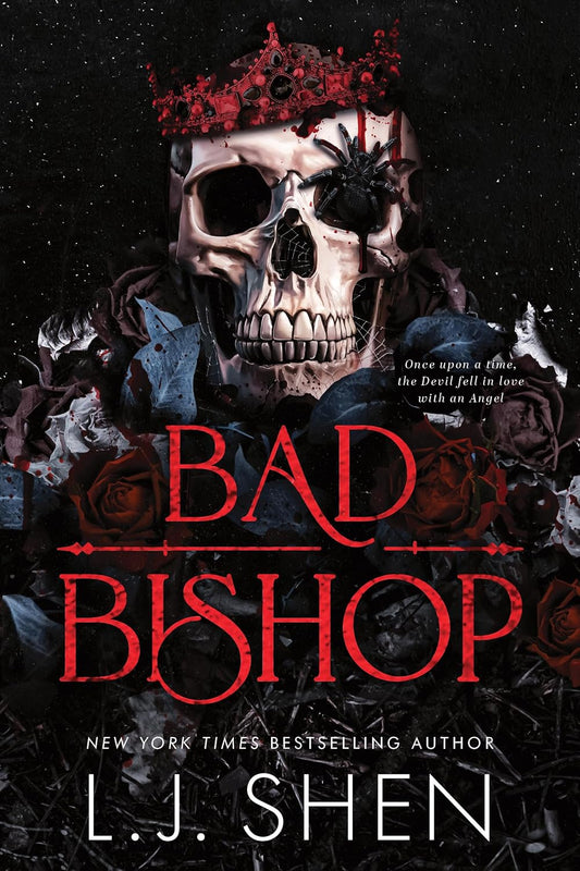 Bad Bishop (Society of Villains, 1), L.J. Shen