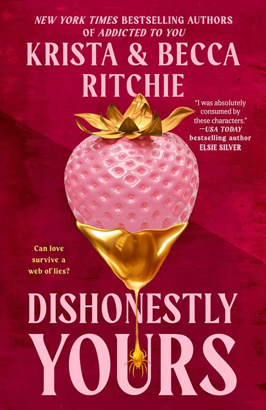 Dishonestly Yours (Webs We Weave, 1), Krista, Becca Ritchie