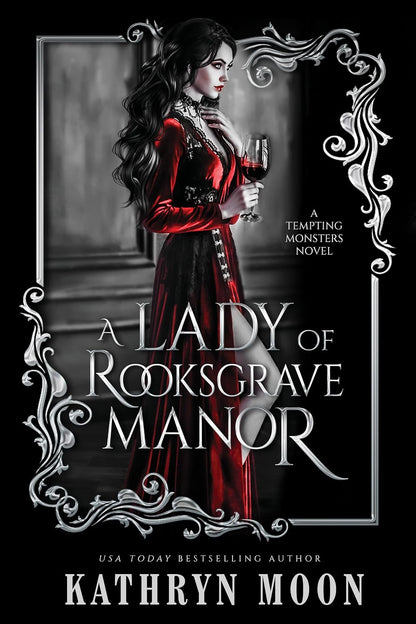 A Lady of Rooksgrave Manor (Tempting Monsters), Kathryn Moon