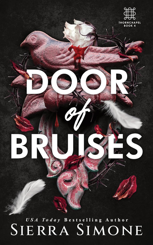Door of Bruises (Thornchapel), Sierra Simone