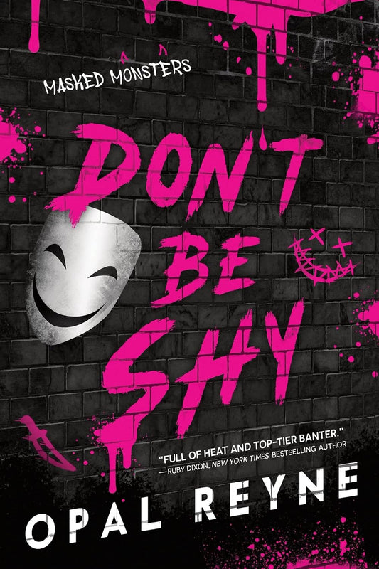 [PRE-ORDER] Don't Be Shy (Masked Monsters), Opal Reyne [Pub Date: Jan 12, 2027]