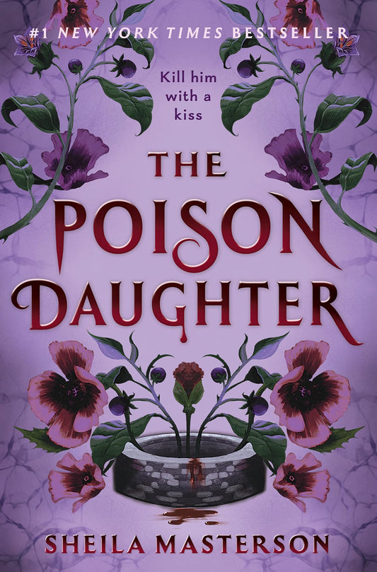 The Poison Daughter, Sheila Masterson [Re-Pub Date: Sept 28, 2026]