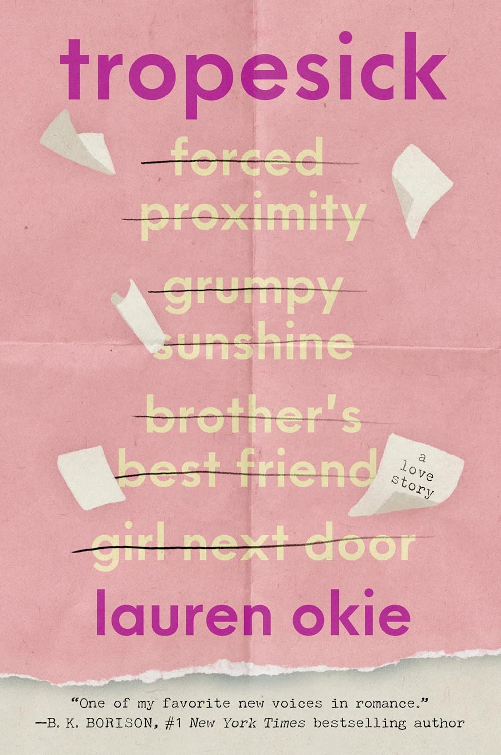 Tropesick, Laurie Okie