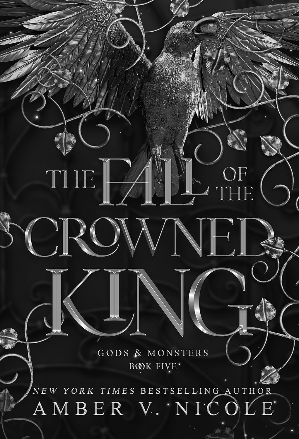 [PRE-ORDER] The Fall of the Crowned King (Gods & Monsters, 5), Amber V. Nicole [Pub Date: Nov 24, 2026]