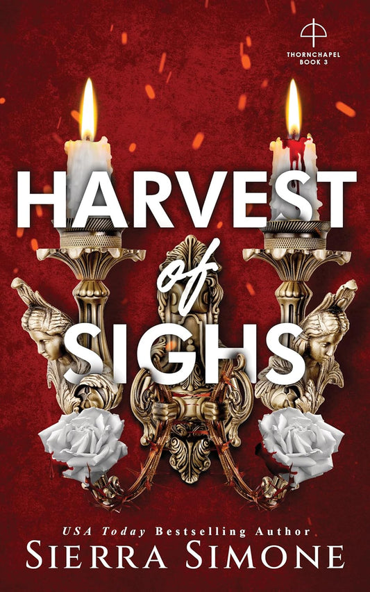 Harvest of Sighs (Thornchapel), Sierra Simone