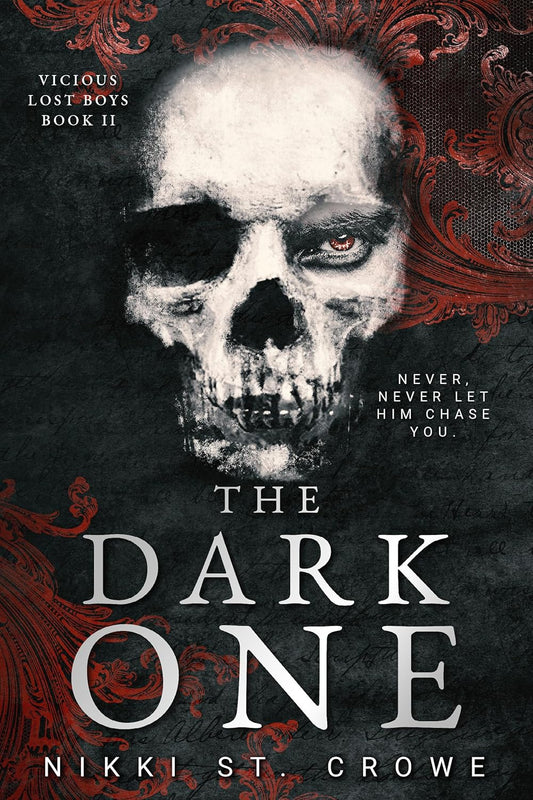 The Dark One (Vicious Lost Boys, 2): A Peter Pan Dark Romance, Nikki St. Crowe