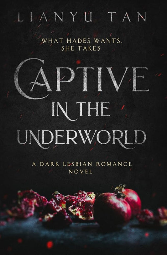 Captive in the Underworld: A Dark Lesbian Romance Novel cover image