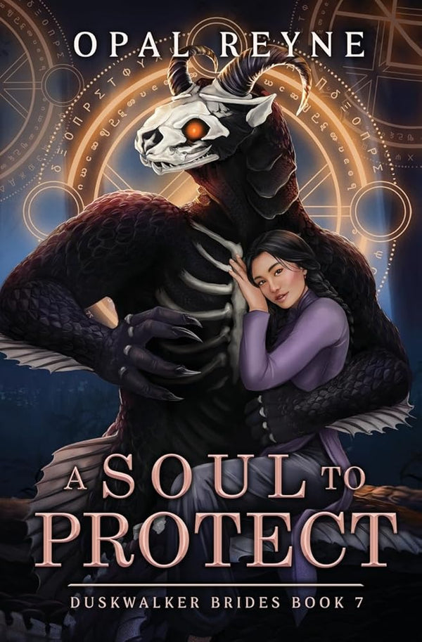 A Soul to Protect (Duskwalker Brides, 7), Opal Reyne The