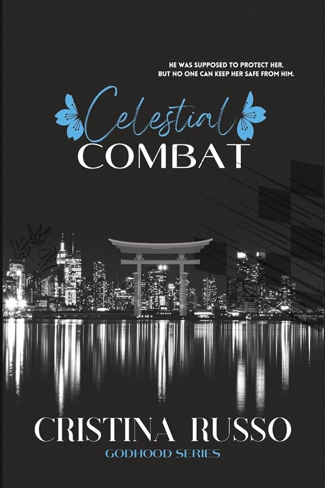 Celestial Combat: An Older Brother's Best-Friend, Mafia Dark Romance (GodHood) cover image