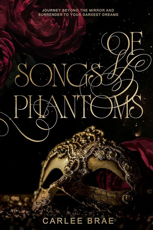 Of Songs and Phantoms: A Dark Romantasy Retelling cover image