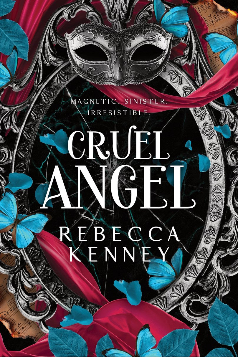 Cruel Angel (Gilded Monsters, 4), Rebecca Kenney