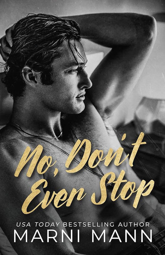 No, Don't Ever Stop (The Billionaires of Boston) cover image