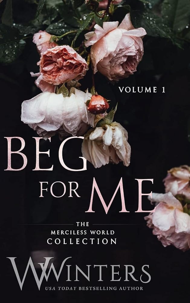 Beg For Me: Volume 1 cover image