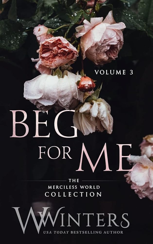 Beg For Me: Volume 3 cover image