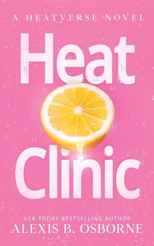 Heat Clinic: Special Discrete Edition (Heatverse Discreet) cover image