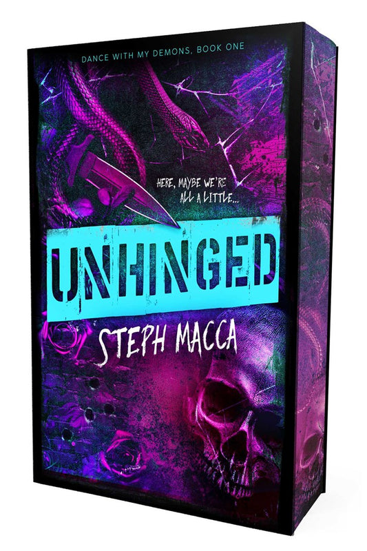 [PRE-ORDER] Unhinged (Dance with My Demons, 1), Steph Macca [Re-release Date: Oct 20, 2026]