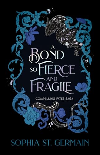 A Bond so Fierce and Fragile cover image