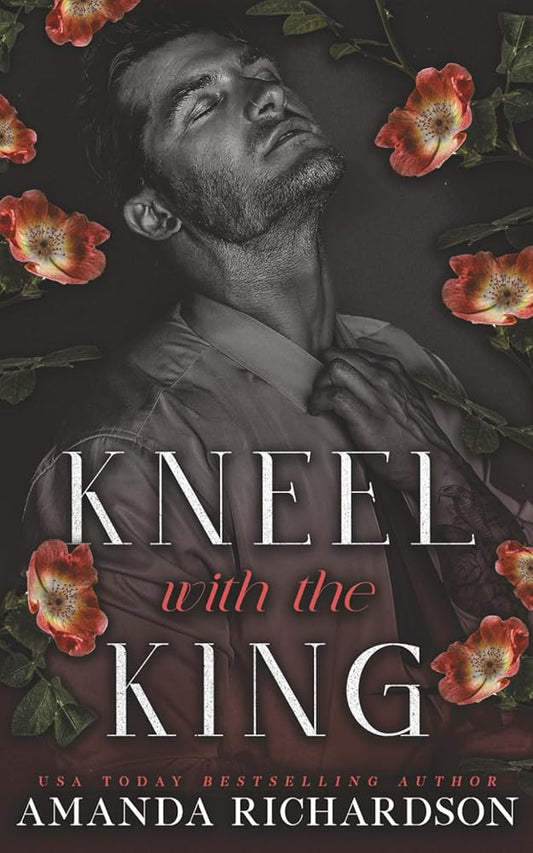 Kneel with the King: A Dark Standalone Romance (The Midnight Series) cover image