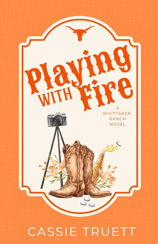 Playing With Fire: A Spicy Best Friend's Brother, Small Town Cowboy Romance (Whittaker Ranch) cover image
