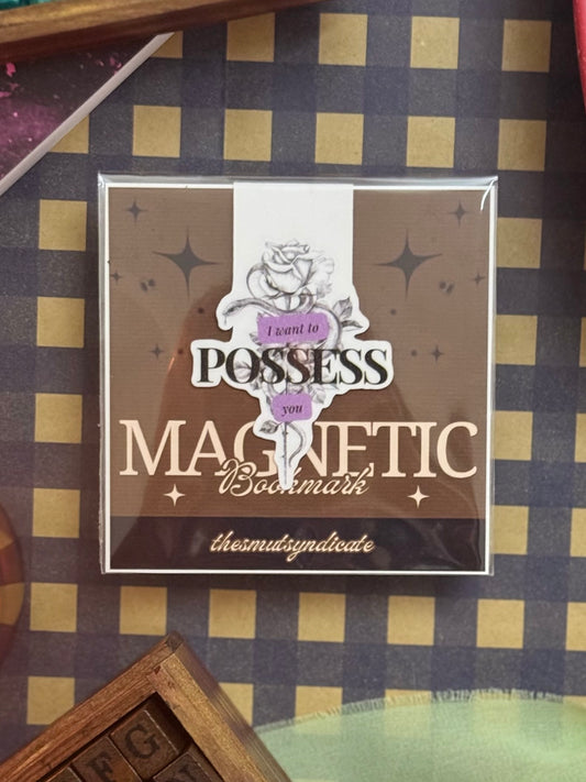 "I Want To Possess You" Magnetic Bookmark | Glitter Finish