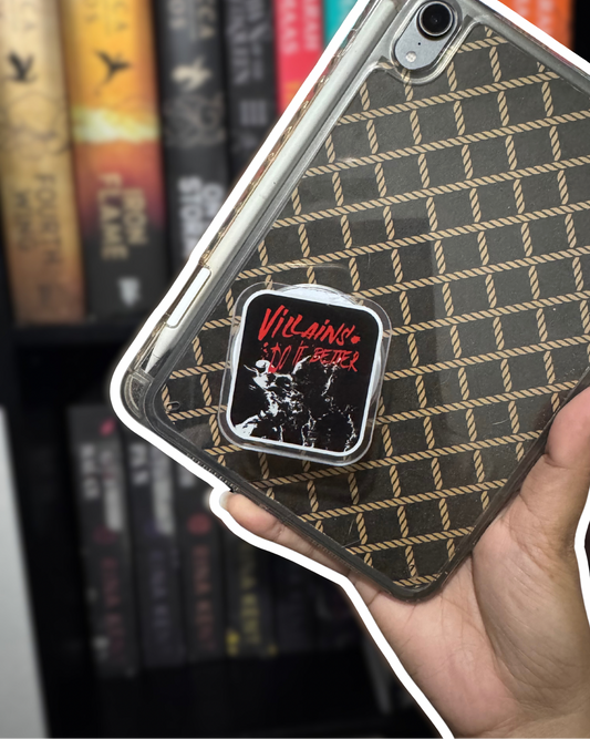 Villains Do It Better Grips | Magnetic Phone Kindle E-Reader iPad Grips