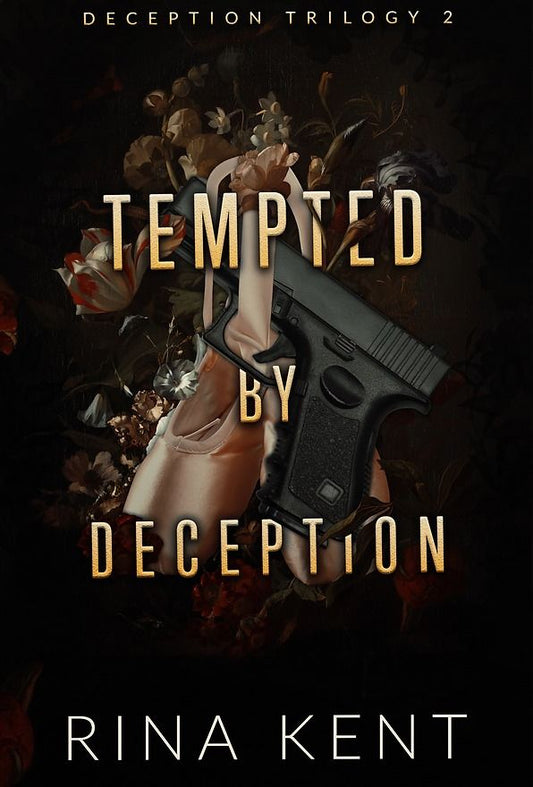 Tempted by Deception (Deception Trilogy #2) | Rina Kent | Paperback | [PRE-ORDER NOW]