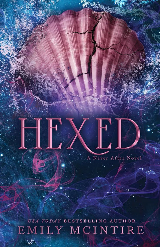 Hexed (Never After #6) | Emily McIntire | Paperback