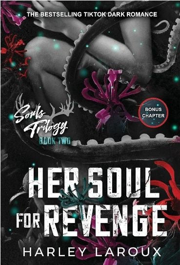 Her Soul for Revenge (Souls Trilogy #2) | Harley Laroux | Paperback