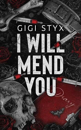 I Will Mend You (Pen Pal Duet #2) | Gigi Styx | Paperback