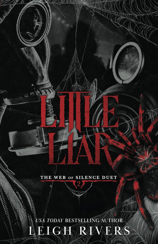 Little Liar: A Dark Taboo Romance (The Web of Silence Duet #2) | Leigh Rivers | Paperback