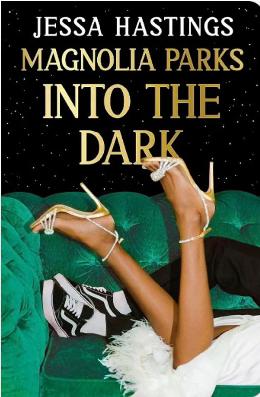 Magnolia Parks: Into the Dark (The Magnolia Parks Universe) | Jessa Hastings | Paperback | [PRE-ORDER NOW]