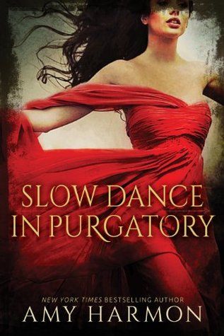 Slow Dance In Purgatory | Amy Harmon | Paperback