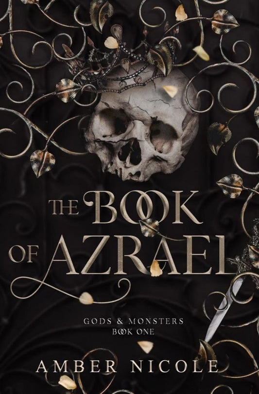 The Book of Azrael (Gods & Monsters #1) | Amber V Nicole | Paperback | [PRE-ORDER NOW]