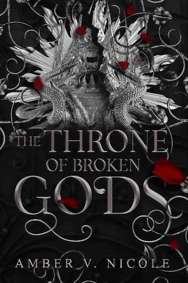 The Throne of Broken Gods (Gods & Monsters #2) | Amber V Nicole | Paperback | [PRE-ORDER NOW]